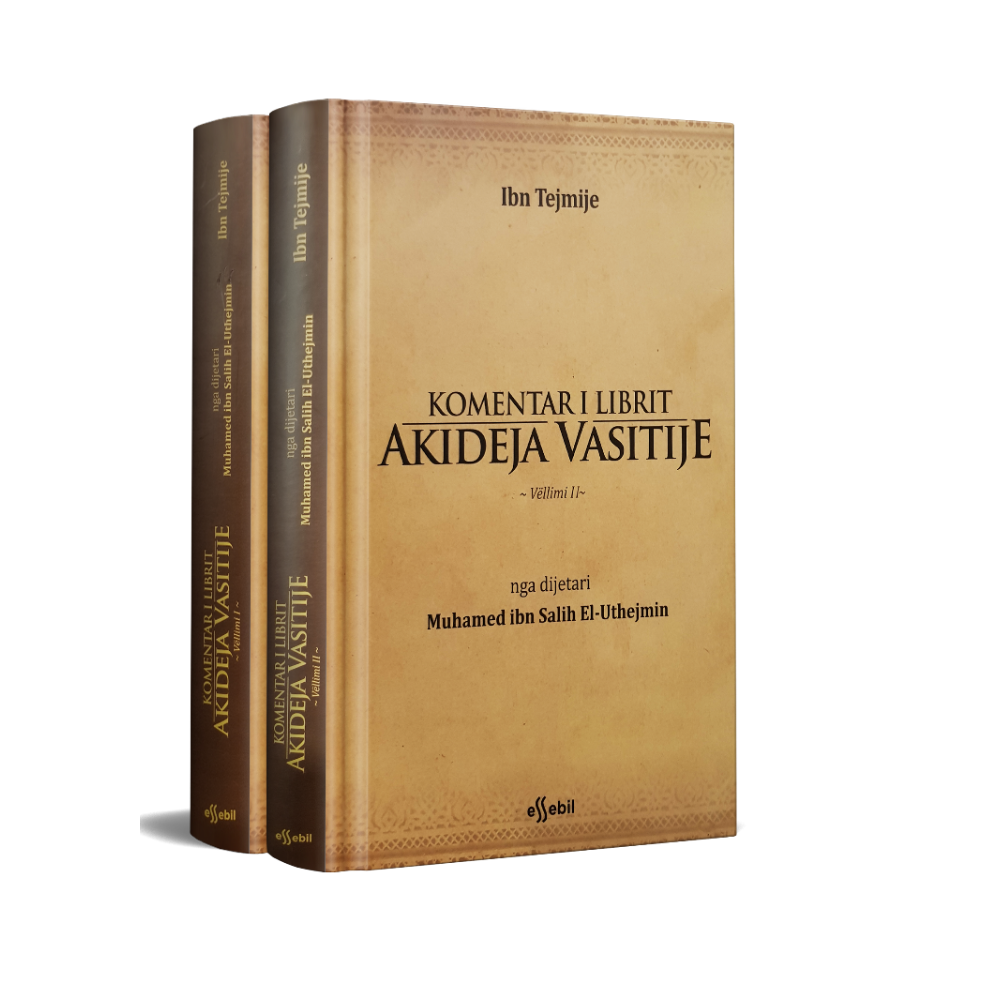 Komentar i Librit Akideja Vasitije (1 dhe 2)