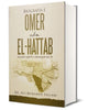 Biografia Omer Ibn El-Hattab